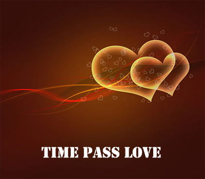i hate time pass love dp