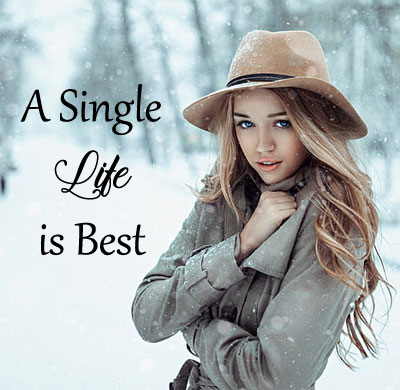 whatsapp dp girl single life is best
